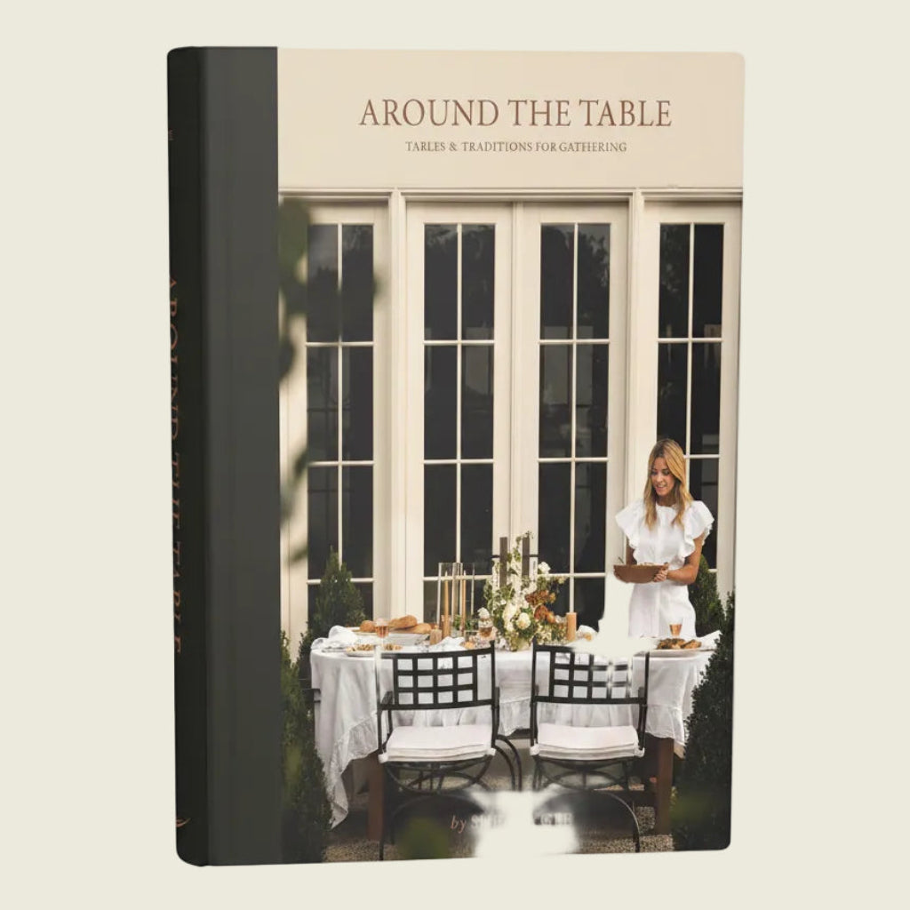 Around the Table: Tables and Traditions for Gathering
