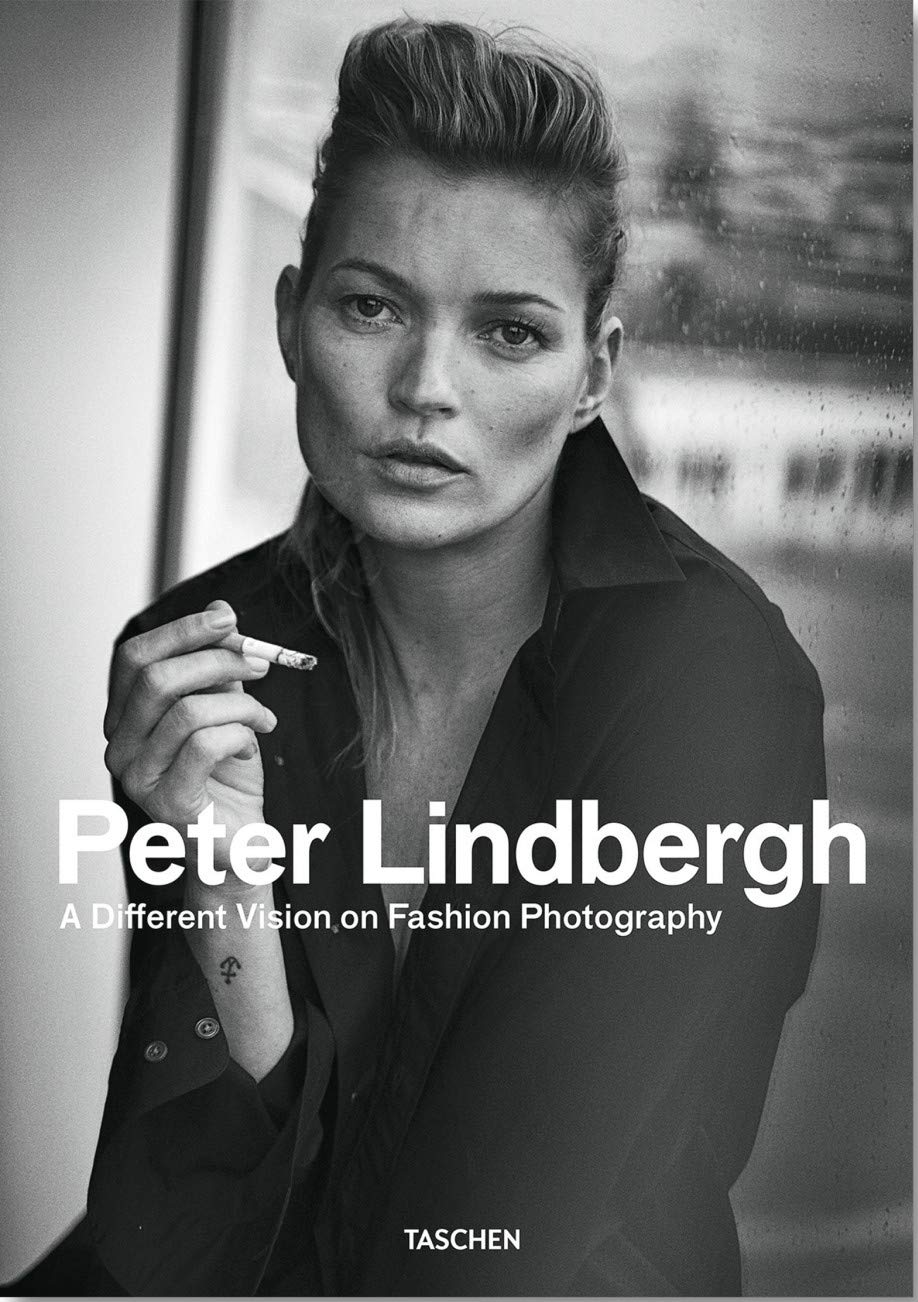 Peter Lindbergh. A Different Vision on Fashion Photography